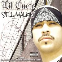 Artwork for Still Walkin by Lil Cuete