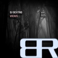 Artwork for Vicius by DJ Dextro