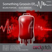 Artwork for Something Groovin EP by Bojan Popovic