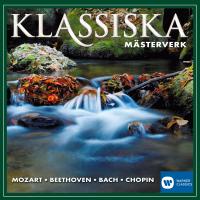 Artwork for Klassiska mästerverk [Klassisk musik av de största kompositörerna] (Klassisk musik av de största kompositörerna) by Various Artists