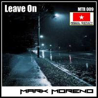 Artwork for Leave On by Mark Moreno