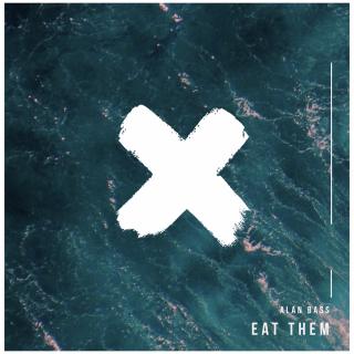 Artwork for Eat Them (Original Mix)