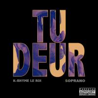 Artwork for Tu Deur by K-Rhyme Le Roi