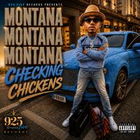 Artwork for Checking Chickens (feat. Dubee) by Montana Montana Montana
