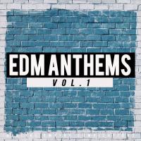 Artwork for EDM Anthems, Vol.1 by Various Artists