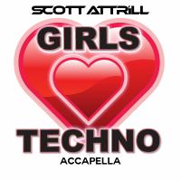 Artwork for Girls Love Techno by Scott Attrill