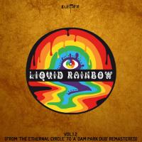 Artwork for Liquid Rainbow, Vol.1.2 (2021 Remastered) by Liquid Rainbow