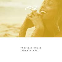 Artwork for Summer Music by Tropical House