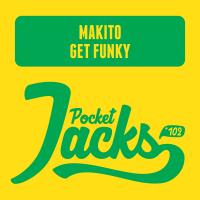 Artwork for Get Funky by Makito