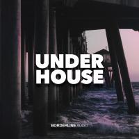 Artwork for UNDERHOUSE by Various Artists