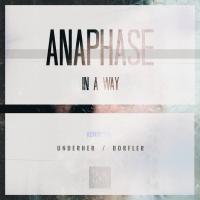 Artwork for In a Way by Anaphase