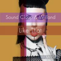 Artwork for Like That by Sound Cloup