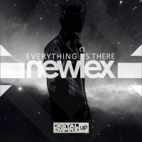 Artwork for Everything Is There EP by Newlex