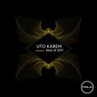 Artwork for Uto Karem presents BEST OF 2017 by Various Artists