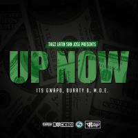 Artwork for Up Now (feat. Its Gwapo & M.O.E.) by Durrty D