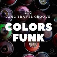 Artwork for Colors Funk by Ltg Long Travel Groove