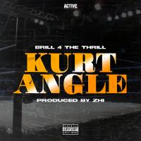 Artwork for Kurt Angle by Brill 4 the Thrill