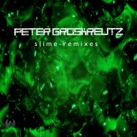 Artwork for Slime Remixes by Peter Groskreutz