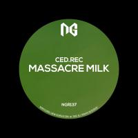 Artwork for Massacre Milk by Ced.Rec