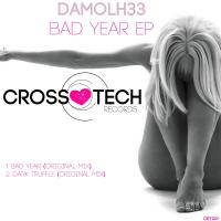 Artwork for Bad Year EP by Damolh33