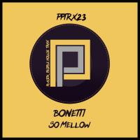 Artwork for So Mellow by Bonetti