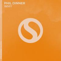 Artwork for Why by Phil Dinner