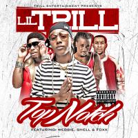 Artwork for Top Notch by Lil Trill