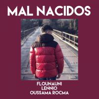 Artwork for Mal Nacidos by Flounauni