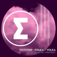 Artwork for Polka / Yolka by Outstrip