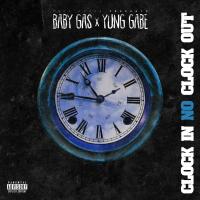 Artwork for Clock In No Clock Out by Baby Gas