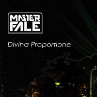 Artwork for Divina Proportione by Master Fale