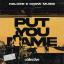 Artwork for Put you name (Original Mix)