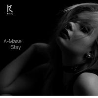 Artwork for Stay by A-Mase