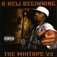 Artwork for A New Beginning : The Mixtape by Lil’ Flip