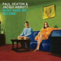 Artwork for What Have We Become (Deluxe Bonus Edition) by Paul Heaton