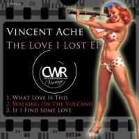 Artwork for The Love I Lost EP by Vincent Achè