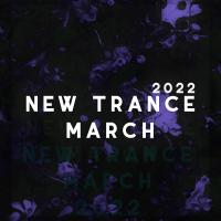 Artwork for New Trance March 2022 by SounEmot State (Dj)