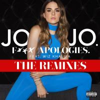 Artwork for Fuck Apologies. (feat. Wiz Khalifa) [The Remixes] by JoJo