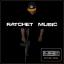 Artwork for Ratchet Music