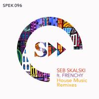 Artwork for House Music (Remixes) by Seb Skalski