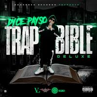 Artwork for Trap Bible (Deluxe) by Dyce Payso