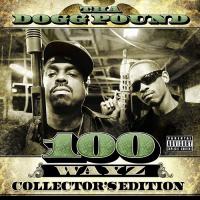 Artwork for 100 Wayz by Tha Dogg Pound