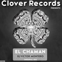 Artwork for El Chaman by Dj Victor Montero