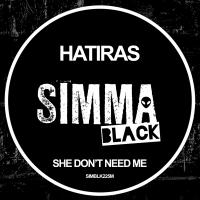 Artwork for She Don't Need Me by Hatiras