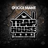 Artwork for Trap House 4 by Gucci Mane