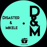 Artwork for D & M by Disaster & Mikele