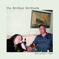 Artwork for Some People I Know by The Brother Brothers