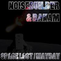 Artwork for Space Lost / Mayday by Noisebuilder