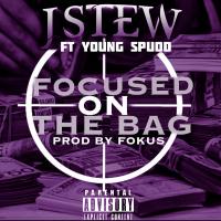 Artwork for Focused on the Bag (feat. Young Spudd) by J Stew