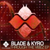 Artwork for Through The Vibez EP by Blade